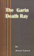 The Garin Death Ray