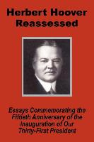 Herbert Hoover Reassessed