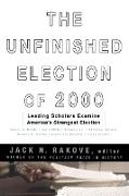 The Unfinished Election Of 2000