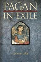 Pagan in Exile: Book Two of the Pagan Chronicles