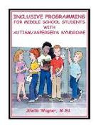 Inclusive Programming for Middle School Students with Autism