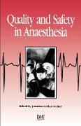 Quality & Safety in Anaesthesia