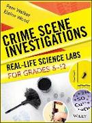 Crime Scene Investigations, Real Life Science Labs Labs for Grades 6-12