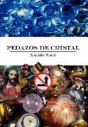 Pedazos de Cristal