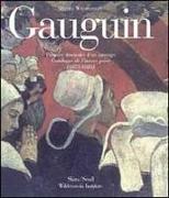 Gauguin: A Savage in the Making, Catalogue Raisonne of the Paintings (1873-1888)