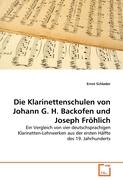 Die Klarinettenschulen von Johann G. H. Backofen und Joseph Fröhlich