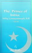 The Prince of India, Volume II