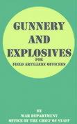 Gunnery and Explosives for Field Artillery Officers