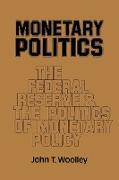 Monetary Politics