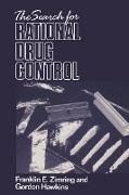 The Search for Rational Drug Control