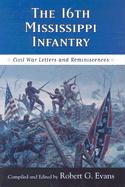 The Sixteenth Mississippi Infantry