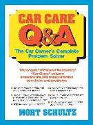 Car Care Q&A: The Auto Owner's Complete Problem-Solver