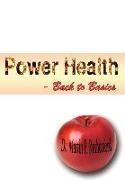 Power Health - Back to Basics