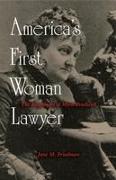 America's First Woman Lawyer