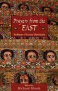 Prayers from the East: Traditions of Eastern Christianity