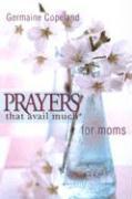 Prayers That Avail Moms P.E