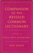Companion to the Revised Common Lectionary: Volume 10 Praying with the Scriptures