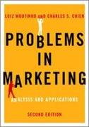 Problems in Marketing: Applying Key Concepts and Techniques