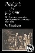 Prodigals and Pilgrims