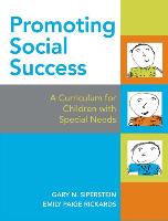 Promoting Social Success: A Curriculum for Children with Special Needs