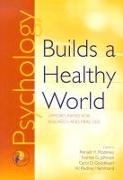 Psychology Builds a Healthy World