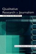 Qualitative Research in Journalism