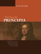 Reading the Principia the Debate on Newton's Mathematical Methods for Natural Philosophy from 1687 to 1736