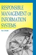 Responsible Management of Information Systems