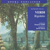 Rigoletto: An Introduction to Verdi's Opera