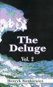 The Deluge, Volume II