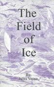 The Field of Ice