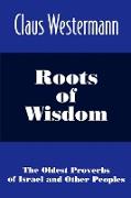 Roots of Wisdom