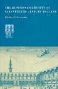 The Business Community of Seventeenth-Century England