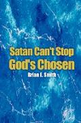 Satan Can't Stop God's Chosen