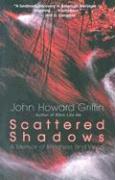 Scattered Shadows