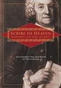 Scribe of Heaven: Swedenborg's Life, Work, and Impact