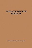 Indiana Source Book, Volume Nine with Index: Material from the Hoosier Genealogist, 1993-1994