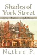 Shades of York Street