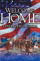 Welcome Home: A Patriotic Musical