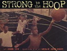 Strong to the Hoop