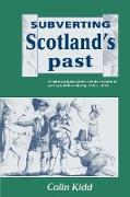 Subverting Scotland's Past