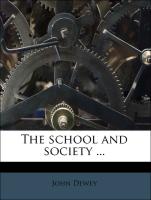 The School and Society