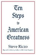 Ten Steps to American Greatness