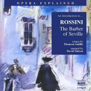 The Barber of Seville: An Introduction to Rossini's Opera