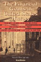 The Financial Giants in United States History