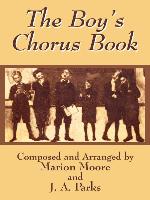 The Boy's Chorus Book
