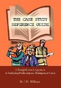 THE CASE STUDY REFERENCE GUIDE