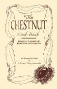 The Chestnut Cook Book