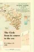 The Clyde from Its Source to the Sea