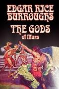 The Gods of Mars by Edgar Rice Burroughs, Science Fiction, Adventure